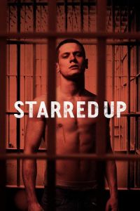 Starred Up (2013)