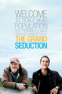 The Grand Seduction (2013)