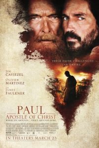 Paul, Apostle of Christ (2018)