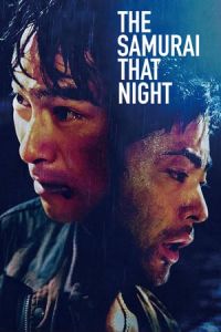 The Samurai That Night (Sono yoru no samurai) (2012)