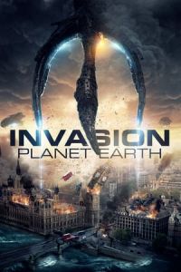 Invasion Planet Earth (2019)