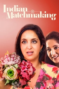 Indian Matchmaking – Season 2 Episode 2 (2020)