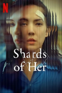 Shards of Her – Season 1 Episode 2 (2022)