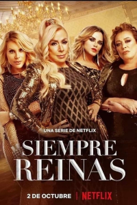 Forever Queens (Siempre Reinas) (2022)