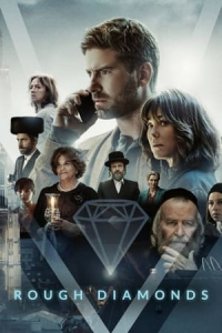 Rough Diamonds – Season 1 Episode 5 (2023)