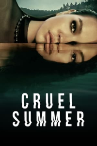 Cruel Summer – Season 1 Episode 7 (2021)